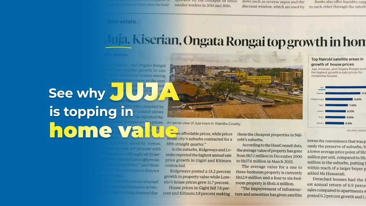 Why Juja Is Becoming a Real Estate Hotspot!
